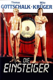 Die Einsteiger is the best movie in Klaus Stiglmeier filmography.