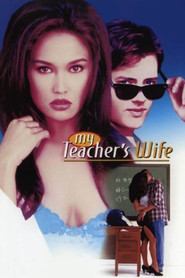My Teacher's Wife - movie with Christopher McDonald.