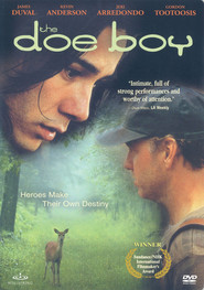 The Doe Boy is the best movie in Andrew J. Ferchland filmography.