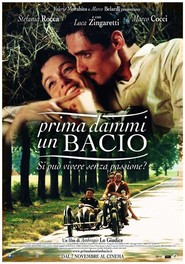Prima dammi un bacio - movie with Luca Zingaretti.