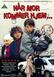 Nar mor kommer hjem is the best movie in Pernille Kaae Hoier filmography.