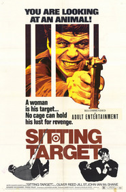 Sitting Target is the best movie in Oliver Reed filmography.