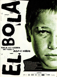 El Bola - movie with Juan Jose Ballesta.