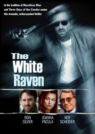 The White Raven - movie with Roy Scheider.