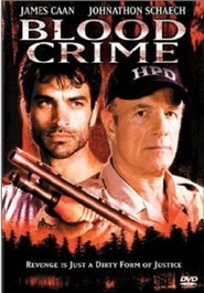 Blood Crime - movie with James Caan.