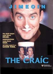 The Craic is the best movie in Jimeoin filmography.