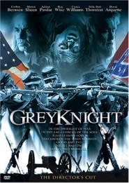 Grey Knight - movie with Billy Bob Thornton.