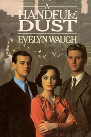 A Handful of Dust is the best movie in Jeanne Watts filmography.