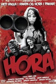 Hora is the best movie in Rudi Kles filmography.