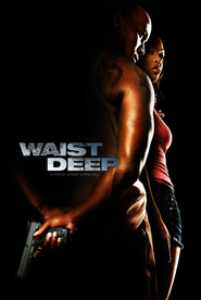 Waist Deep is the best movie in Kimora Lee filmography.