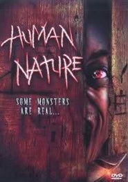 Human Nature - movie with Kevan Ohtsji.