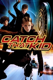 Catch That Kid is the best movie in Stark Sands filmography.