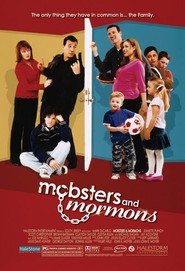 Mobsters and Mormons is the best movie in Scott Christopher filmography.