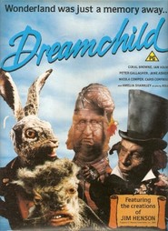 Dreamchild - movie with Ian Holm.