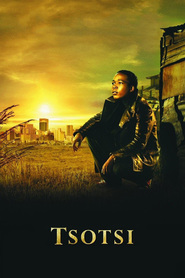Tsotsi - movie with Ian Roberts.