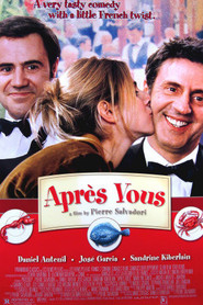 Apres vous... - movie with Jean-Claude Lecas.