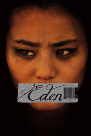 Eden - movie with Djemi Chung.