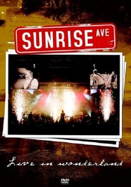 Film Sunrise Avenue - Live in Wonderland.