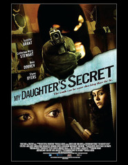 My Daughter's Secret - movie with Benz Antoine.