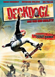 Deck Dogz is the best movie in Sean Kennedy filmography.