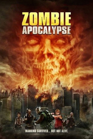 Zombie Apocalypse - movie with Gary Weeks.