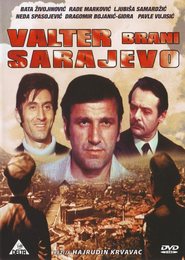 Valter brani Sarajevo - movie with Velimir «Bata» Jivoinovich.