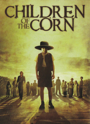 Children of the Corn is the best movie in Robert Gerdisch filmography.