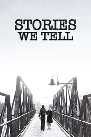 Film Stories We Tell.