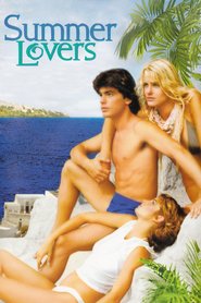 Summer Lovers - movie with Peter Gallagher.