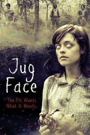 Jug Face - movie with Sean Young.