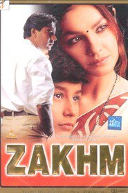 Zakhm - movie with Ashutosh Rana.