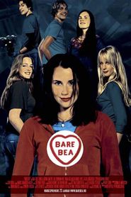 Bare Bea is the best movie in Kim S. Falck-Jorgensen filmography.