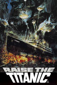 Raise the Titanic - movie with Alec Guinness.