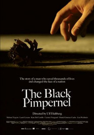 The Black Pimpernel - movie with Michael Nyqvist.