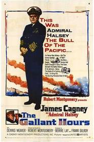 The Gallant Hours - movie with James Cagney.