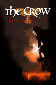 The Crow: City of Angels is the best movie in Eric Acosta filmography.