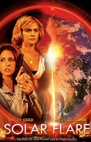 Solar Flare is the best movie in Tracey Gold filmography.