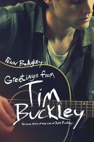 Greetings from Tim Buckley - movie with Norbert Leo Butz.