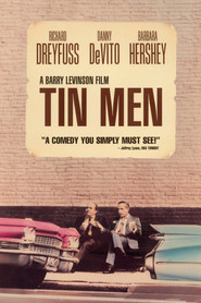 Tin Men - movie with Danny DeVito.