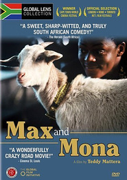 Max and Mona is the best movie in Percy Matsemela filmography.