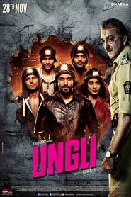 Ungli - movie with Emraan Hashmi.