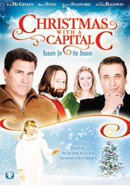 Christmas with a Capital C is the best movie in Brad Stine filmography.