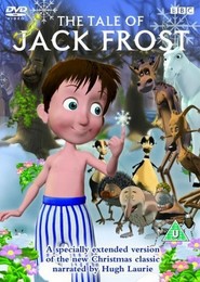 The Tale of Jack Frost - movie with Hugh Laurie.
