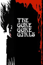 The Gore Gore Girls is the best movie in Frank Kress filmography.