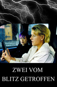 Zwei vom Blitz getroffen - movie with Guntbert Warns.