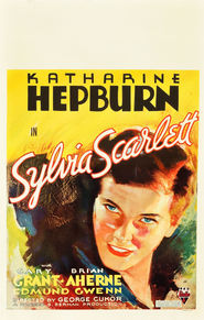 Sylvia Scarlett - movie with Katharine Hepburn.
