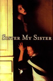 Sister My Sister is the best movie in Amelda Brown filmography.