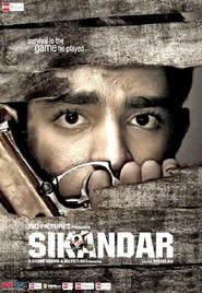 Sikandar - movie with Sanjay Suri.