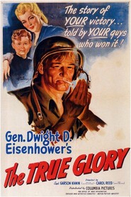 The True Glory is the best movie in Duayt D. Eyzenhauer filmography.