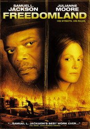 Freedomland - movie with Julianne Moore.